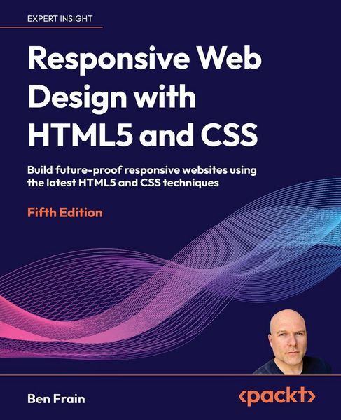 Produktbild: Responsive Web Design with HTML5 and CSS - Fifth Edition