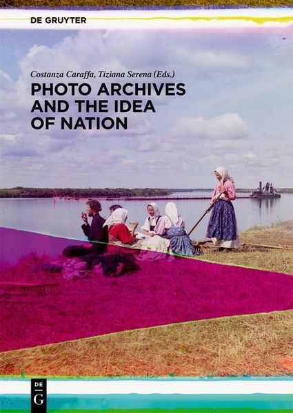 Produktbild: Photo Archives and the Idea of Nation