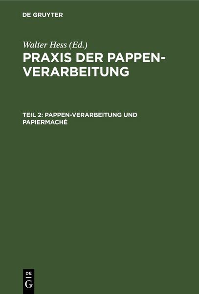 Produktbild: Pappen-Verarbeitung und Papiermach&eacute;