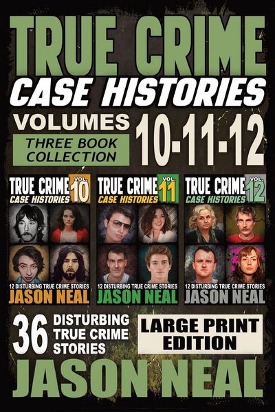 Produktbild: True Crime Case Histories - (Books 10, 11, & 12) LARGE PRINT EDITION