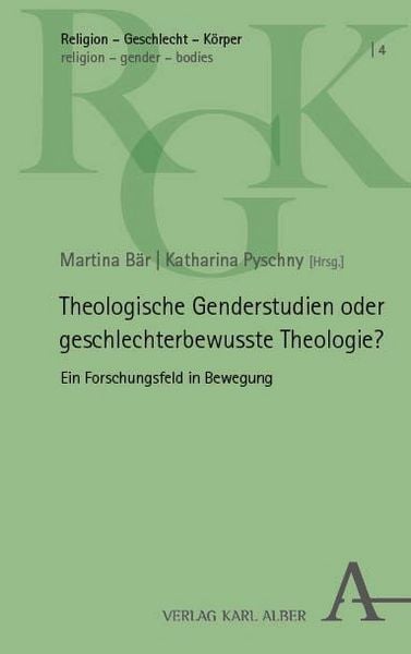 Produktbild: Theologische Genderstudien oder geschlechterbewusste Theologie?