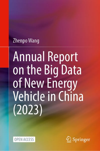 Produktbild: Annual Report on the Big Data of New Energy Vehicle in China (2023)