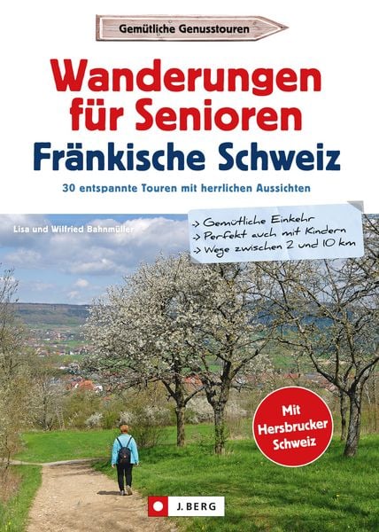 Produktbild: Wanderf&uuml;hrer Senioren: Wanderungen f&uuml;r Senioren Fr&auml;nkische Schweiz. 30 entspannte Touren.