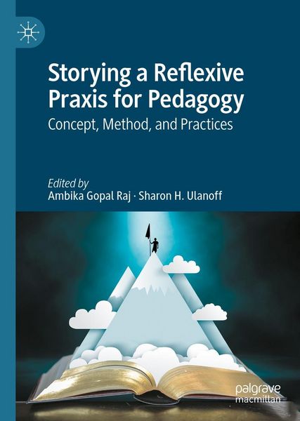 Produktbild: Storying a Reflexive Praxis for Pedagogy