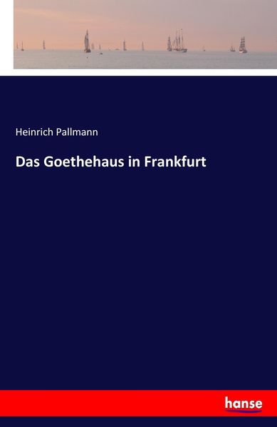 Produktbild: Das Goethehaus in Frankfurt