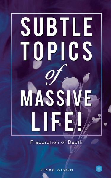 Produktbild: Subtle topics of Massive Life