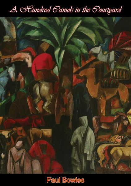 Produktbild: Hundred Camels in the Courtyard