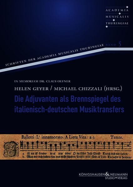 Produktbild: Die Adjuvanten als Brennspiegel des italienisch-deutschen Musiktransfers