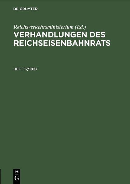Produktbild: Verhandlungen des Reichseisenbahnrats. Heft 17/1927