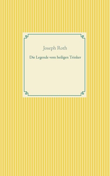 Produktbild: Die Legende vom heiligen Trinker