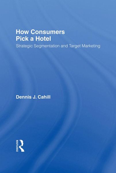 Produktbild: How Consumers Pick a Hotel