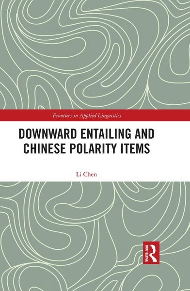 Produktbild: Downward Entailing and Chinese Polarity Items