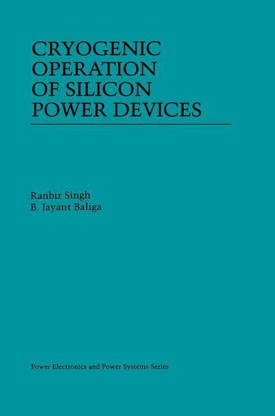Produktbild: Cryogenic Operation of Silicon Power Devices