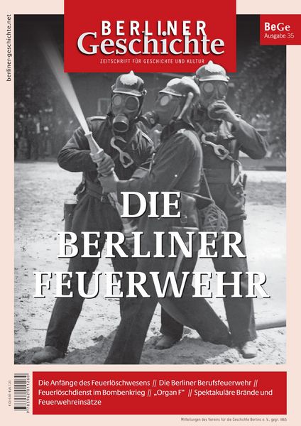 Produktbild: Berliner Geschichte - Zeitschrift f&uuml;r Geschichte und Kultur