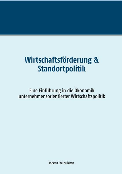 Produktbild: Wirtschaftsf&ouml;rderung & Standortpolitik