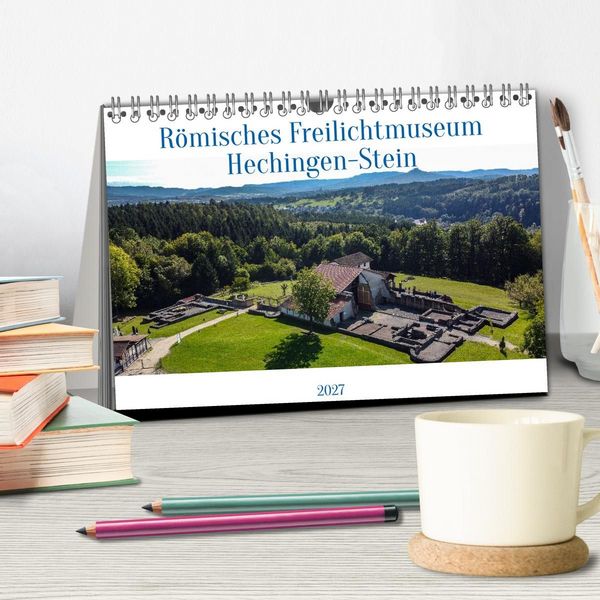 Produktbild: R&ouml;misches Freilichtmuseum Hechingen-Stein 2027 (Tischkalender 2027 DIN A5 quer), CALVENDO Monatskalender