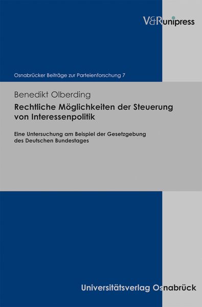 Produktbild: Rechtliche M&ouml;glichkeiten der Steuerung von Interessenpolitik