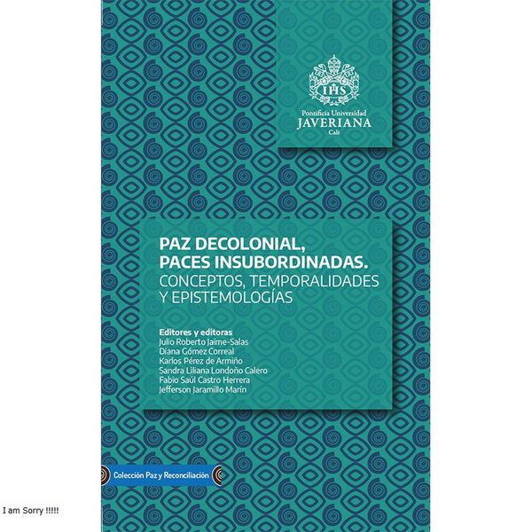 Produktbild: Paz decolonial, paces insubordinadas