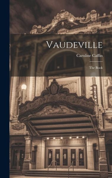 Produktbild: Vaudeville: The Book