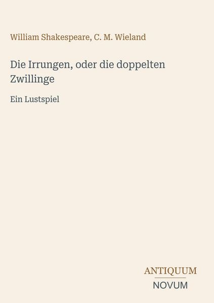 Produktbild: Die Irrungen, oder die doppelten Zwillinge
