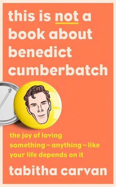 Produktbild: This is Not a Book About Benedict Cumberbatch