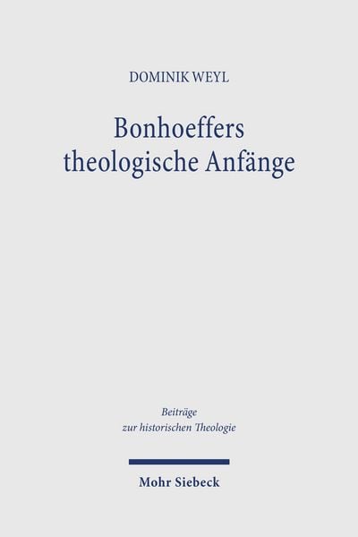 Produktbild: Bonhoeffers theologische Anf&auml;nge