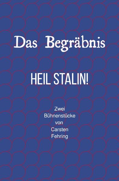 Produktbild: 'Das Begr&auml;bnis' und 'Heil Stalin'
