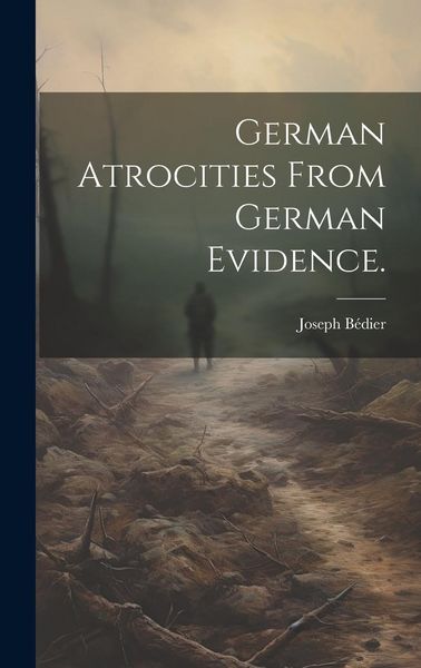 Produktbild: German atrocities from German evidence.