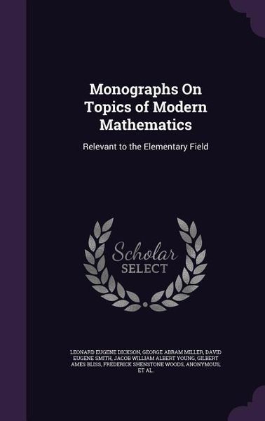 Produktbild: Monographs On Topics of Modern Mathematics