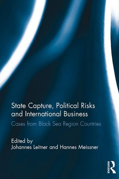 Produktbild: State Capture, Political Risks and International Business