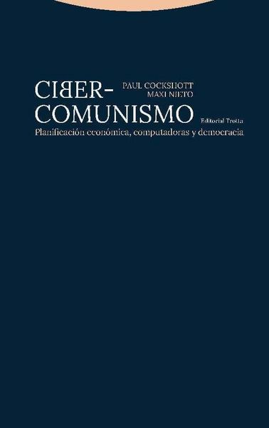Produktbild: Ciber-comunismo : planificaci&oacute;n econ&oacute;mica, computadoras y democracia
