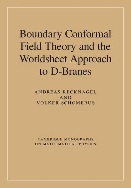 Produktbild: Boundary Conformal Field Theory and the Worldsheet Approach to D-Branes