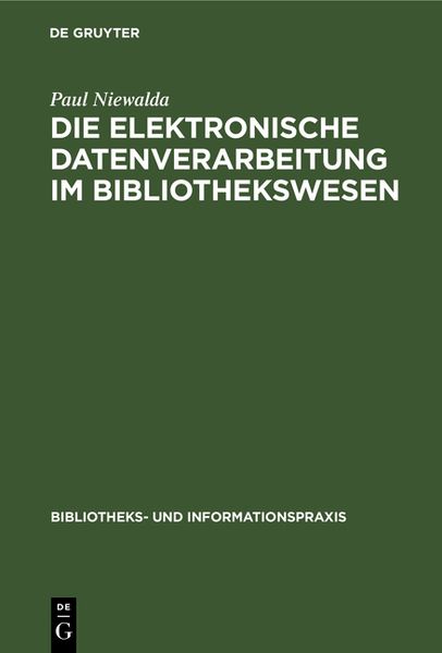 Produktbild: Die elektronische Datenverarbeitung im Bibliothekswesen
