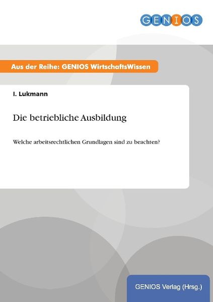 Produktbild: Die betriebliche Ausbildung