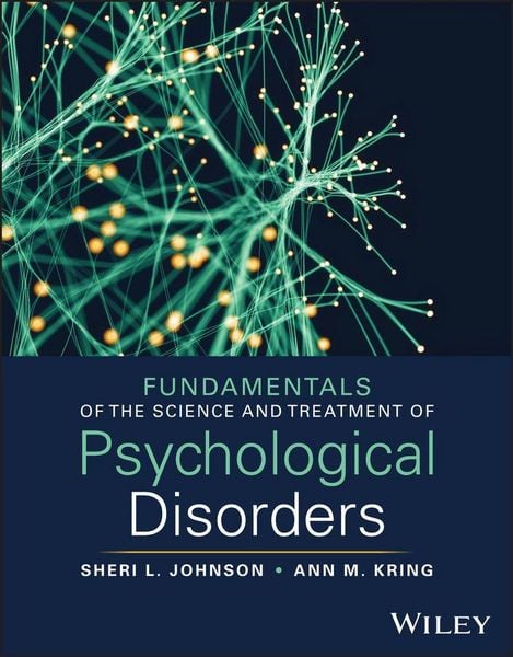 Produktbild: Fundamentals of the Science and Treatment of Psychological Disorders, with eBook Access Code