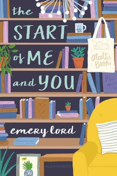 The Start of Me and You, Taschenbuch von Emery Lord, Bloomsbury Academic, 9781619639386