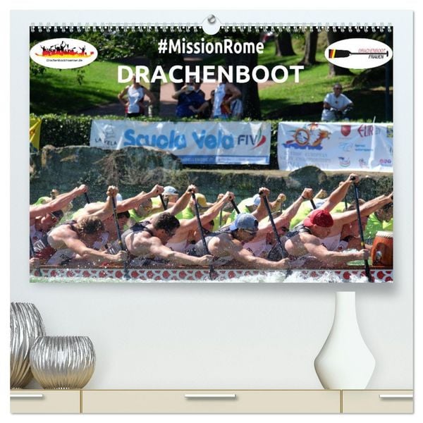 Produktbild: Drachenboot - MissionRome (hochwertiger Premium Wandkalender 2026 DIN A2 quer), Kunstdruck in Hochglanz