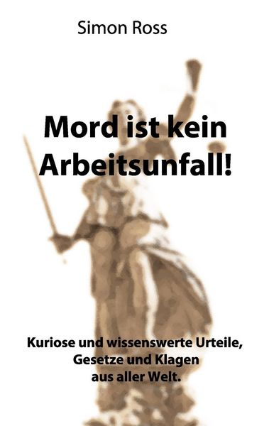 Produktbild: Mord ist kein Arbeitsunfall!