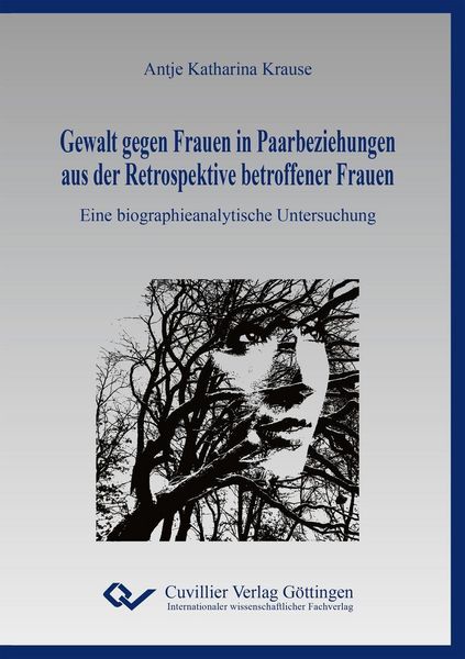Produktbild: Gewalt gegen Frauen in Paarbeziehungen aus der Retrospektive betroffener Frauen