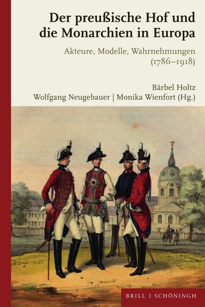 Produktbild: Der preu&szlig;ische Hof und die Monarchien in Europa