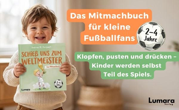 Produktbild: Das Mitmachbuch ab 2 Jahren: Schie&szlig; uns zum Weltmeister