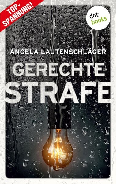 Produktbild: Gerechte Strafe - Ein Fall f&uuml;r Engel und Sander 5