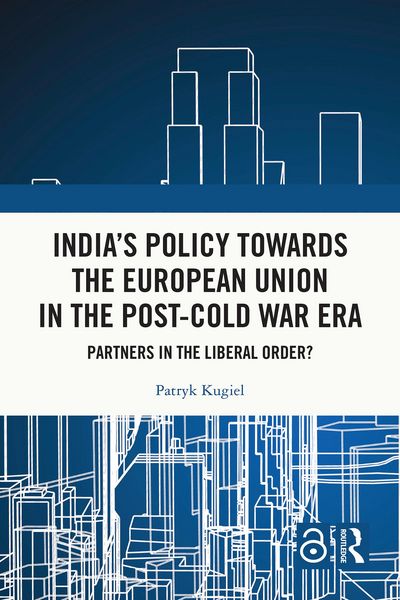 Produktbild: India's Policy Towards the European Union in the Post-Cold War Era