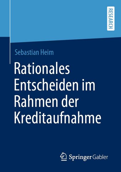 Produktbild: Rationales Entscheiden im Rahmen der Kreditaufnahme
