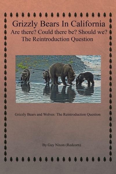 Produktbild: Grizzly Bears in California Are there? Could There Be? Should We? The Reintroduction Question