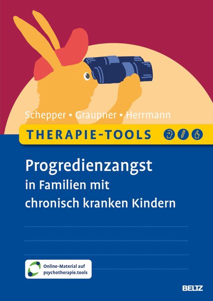 Produktbild: Therapie-Tools Progredienzangst in Familien mit chronisch kranken Kindern