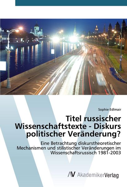 Produktbild: Titel russischer Wissenschaftstexte - Diskurs politischer Ver&auml;nderung?