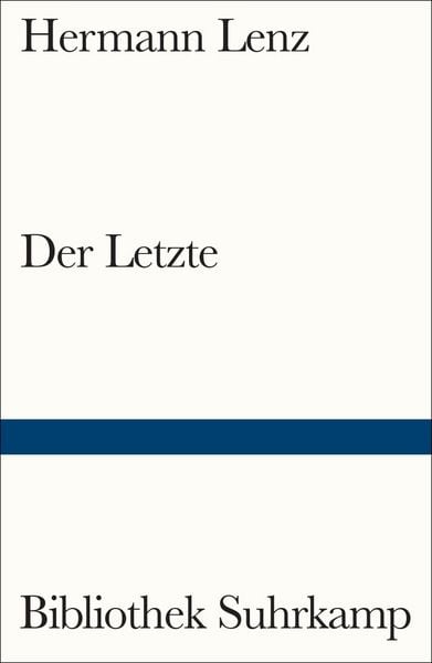 Der Letzte, Taschenbuch von Hermann Lenz, Suhrkamp, 9783518243664