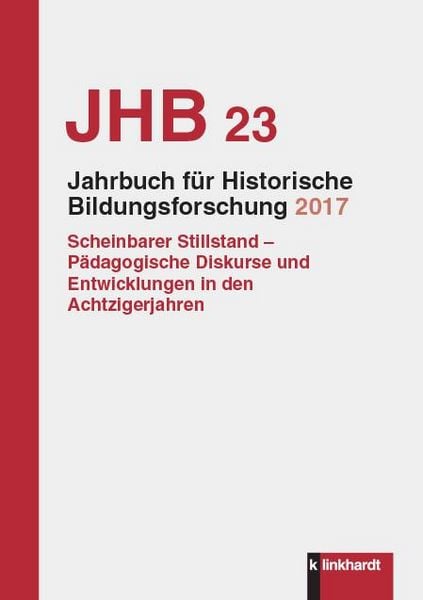 Produktbild: Jahrbuch f&uuml;r Historische Bildungsforschung Band 23 (2017)