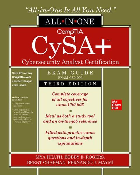 Produktbild: CompTIA CySA+ Cybersecurity Analyst Certification All-in-One Exam Guide, Third Edition (Exam CS0-003)